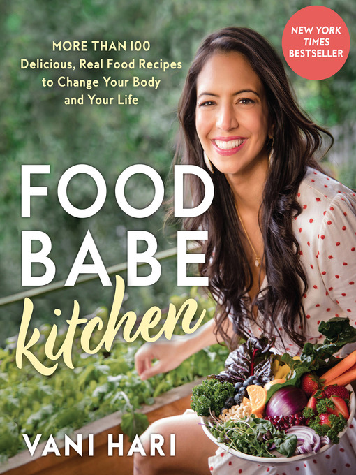 Title details for Food Babe Kitchen by Vani Hari - Wait list